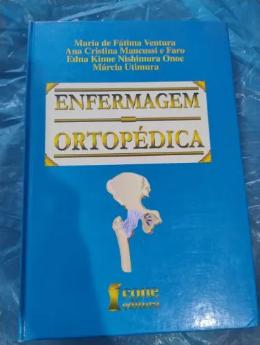 Livro Enfermagem Ortopédica - Cone Editora