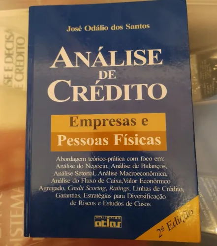 Análise de Crédito: Empresas e Pessoas Físicas - 2ª Edição