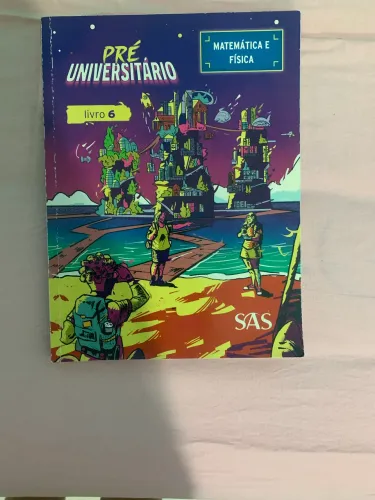 Livro pré vestibular SAS matemática e física