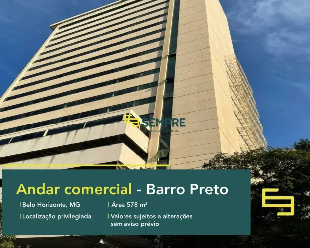 Andar comercial para alugar no Barro Preto com 3 vagas