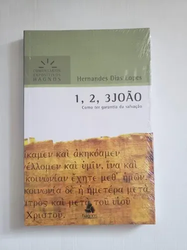 1, 2, 3 João -  Como ter garantia Da Salvação