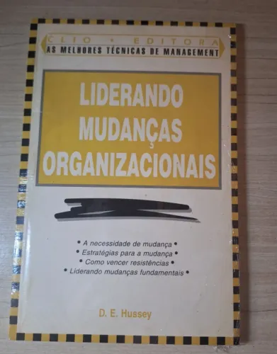 LIDERANDO MUDANÇAS ORGANIZACIONAIS