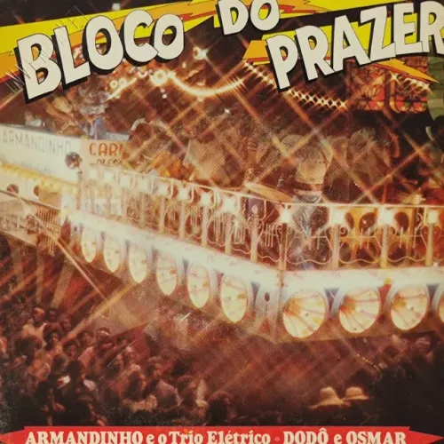 disco de vinil compacto armandinho e o trio elétrico viva dodô e osmar - bloco do prazer
