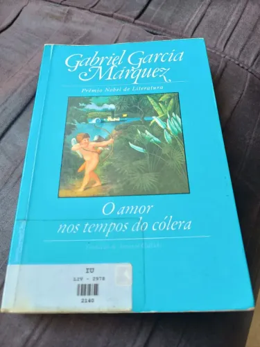 Livro O amor nos tempos do cólera - Gabriel Garcia Márquez