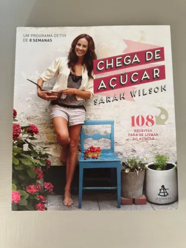 Chega de açúcar: um programa detox de 8 semanas
