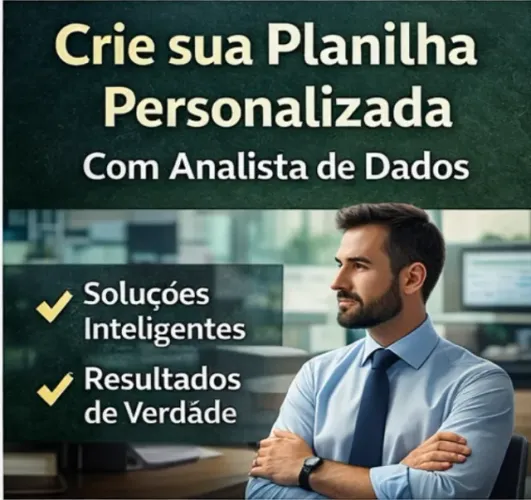 Analista de Dados | Planilhas Personalizadas em Excel