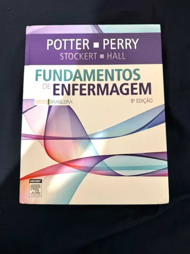 Livro: Fundamentos de Enfermagem - POTTER - 8ª edição 