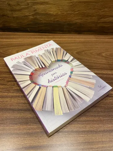 Livro Apaixonada por histórias - Paula Pimenta
