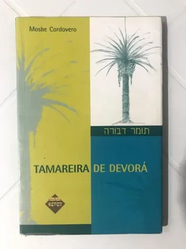 Livro - Tamareira de Devora - Semi-Novo.