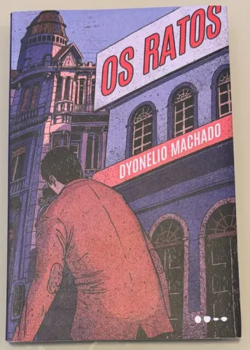 Os Ratos, por Dyonelio Machado