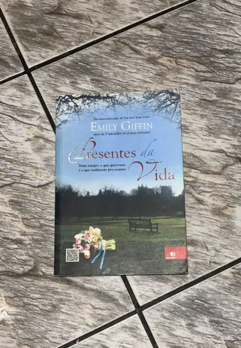 Presentes da Vida - Emily Giffin