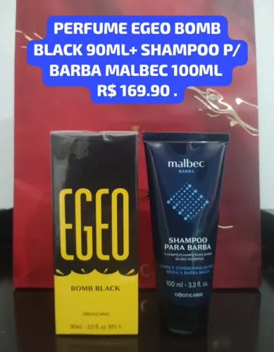 PERFUME EGEO BOMB BLACK O BOTICÁRIO 90ML + SHAMPOO PARA BARBA MALBEC R$ 169,90