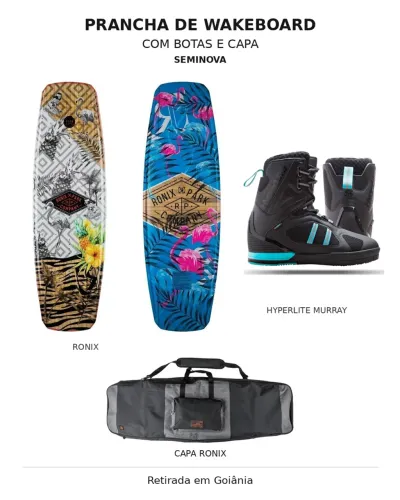 Prancha WakeBoard Ronix com bota e capa