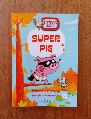 Super Pig - Literatura Infantil