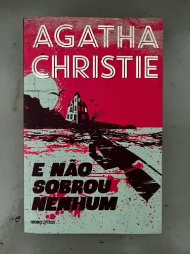 Livro: E Não Sobrou Nenhum - Agatha Christie