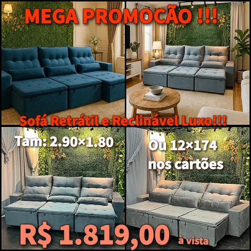 Sofá Retrátil e Reclinável Luxo - Mega Promoção!!! De R$ 2.499 por R$ 1.819