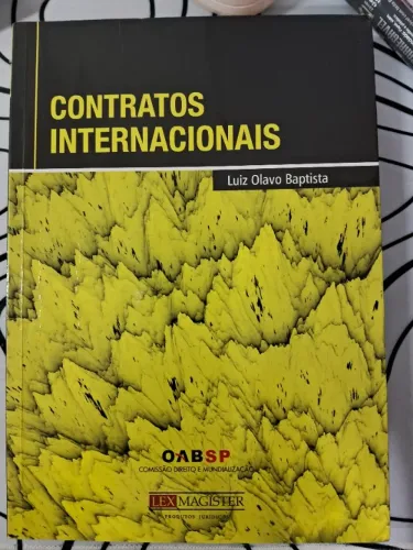 Contratos internacionais (Luiz Olavo Baptista) - Lex Magister - 2011