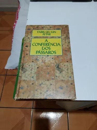 Farid ud-din attar a conferência dos pássaros