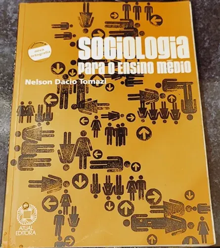 Sociologia para o Ensino Médio 1a edição 