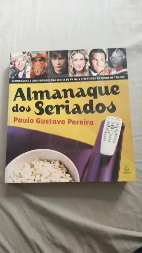 Almanaque dos Seriados - Paulo Gustavo Pereira