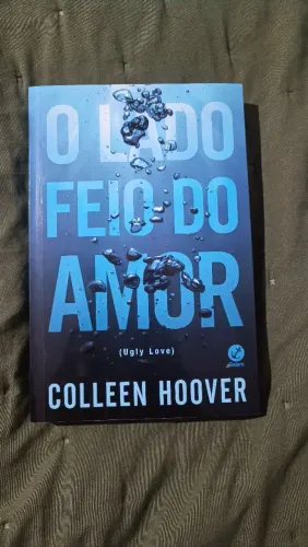 Livro O lado feio do amor - Colleen Hoover