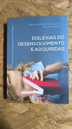 DISLEXIAS DO DESENVOLVIMENTO E ADQUIRIDAS - LIVRO USADO