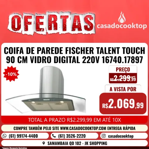 COIFA DE PAREDE FISCHER TALENT TOUCH 90 CM VIDRO DIGITAL 220V 16740.17897
