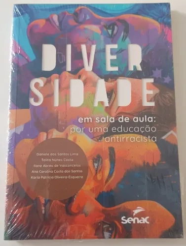 Livro - Diversidade Em Sala de Aula: Por Uma Educação Antirracista (Lacrado)