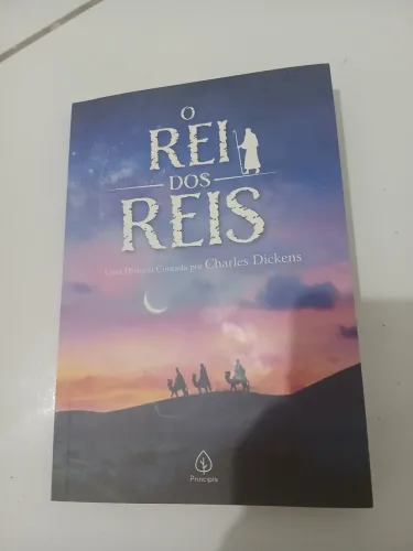Livro: O rei dos reis . Uma história contada por Charles Dickens 