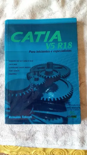 Catia V5 R18 Para Iniciantes e Especialistas 
