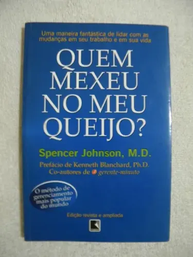 Livro Quem Mexeu no Meu Queijo (Spencer Johnson).