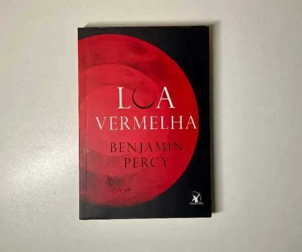 Lua Vermelha - Benjamin Percy