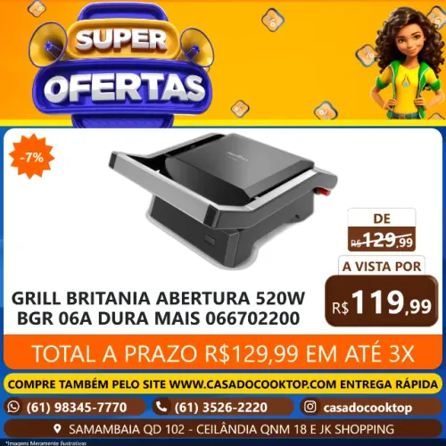 GRILL BRITANIA ABERTURA 520W BGR06A DURA MAIS 066702200
