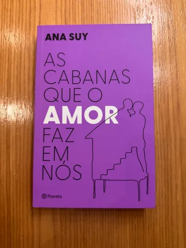 Livro As Cabanas que o amor faz em Nós