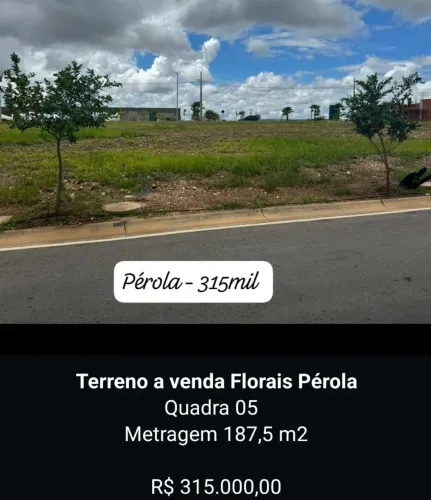 Lote condomínio florais pérola 187mts