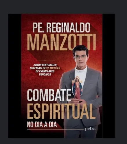 Livro Combate Espiritual no Dia a Dia - Pe. Reginaldo Manzotti