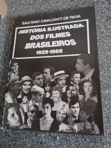História Ilustrada dos Filmes Brasileiros 1929-1988
