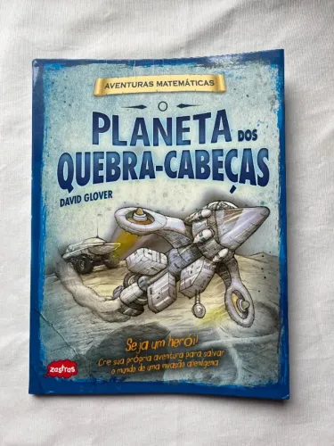 Livro O Planeta dos Quebra-Cabeças: Aventuras Matemáticas - Ed. Zastras