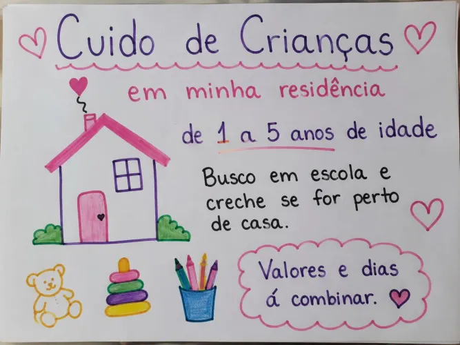 Cuido de crianças de 1 a 5 anos.