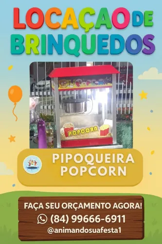 LOCAÇÃO PIPOQUEIRA E ALGODÃO DOCE