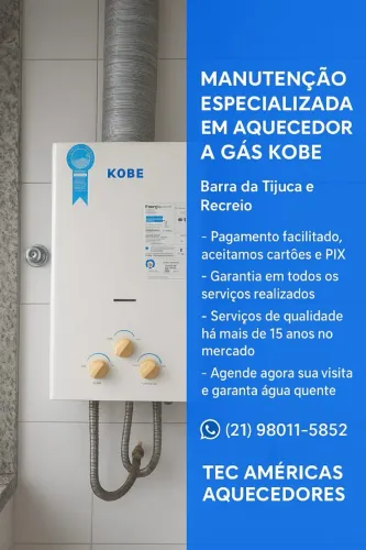 Técnico de Aquecedor a Gás Kobe no Recreio RJ