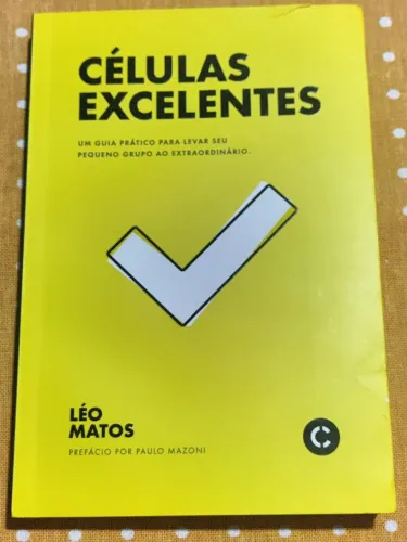 Células Excelentes - Léo Matos e Paulo Mazoni