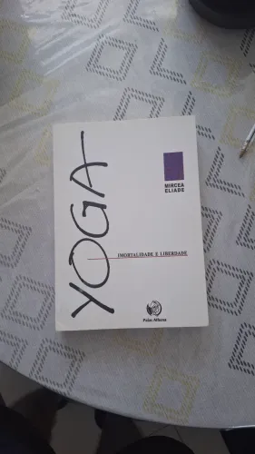 Imortalidade e Liberdade Yoga Livro Semi-novo