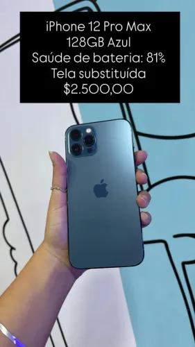 iPhone 12 Pro Max / 128GB  / Azul  / Saúde de bateria 81% / Tela Substituida / R$ 2.500,00