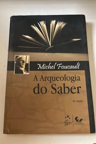 Livro - Michel Foucault A Arqueologia do Saber