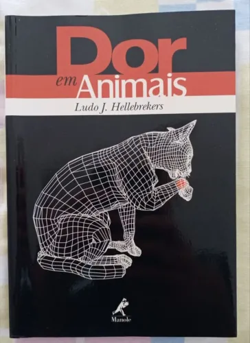 Livro Controle de Dor em pequenos e grandes animais, Medicina Veterinaria - Avaliação Dor