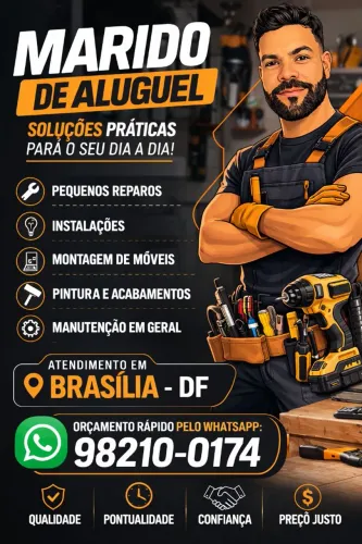 MARIDO DE ALUGUEL EM BRASÍLIA - SERVIÇOS RÁPIDOS E PROFISSIONAIS