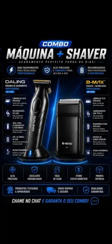 Combo Máquina Daling + Shaver B-Max