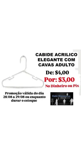 Promoção cabides acrílico Kaká manequins