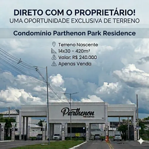 Terreno Nascente 420m² no Parthenon Park Residence | Próximo à Área de Lazer